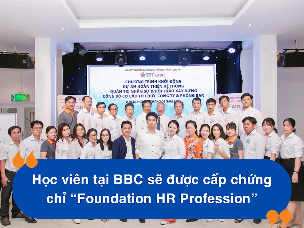 Học viên tại BBC sẽ được cấp chứng chỉ “Foundation HR Profession”