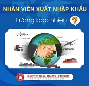 Nhân Viên XUẤT NHẬP KHẨU Lương Bao Nhiêu? Có CAO Như LỜI ĐỒN