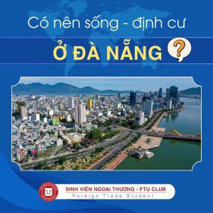 Có Nên Sống ở ĐÀ NẴNG Không