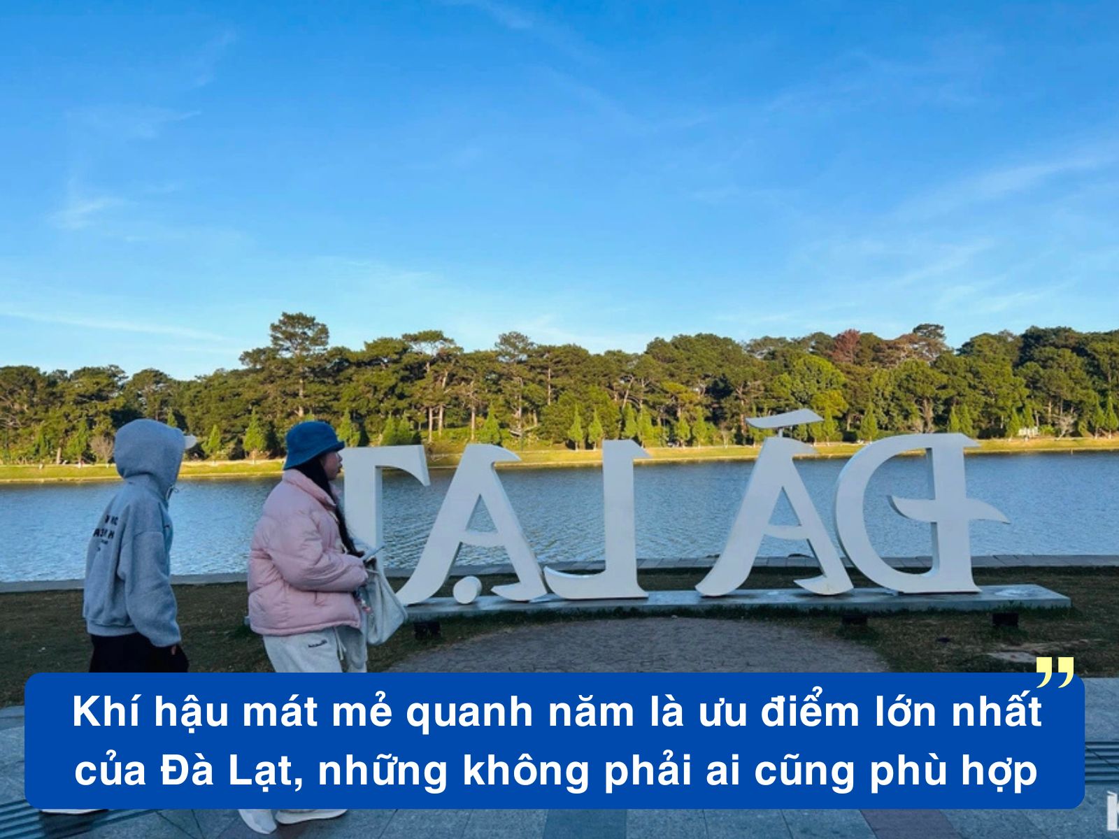 ĐÀ LẠT Có DỄ SỐNG Không