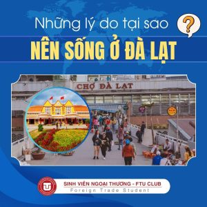 Lý Do Nên Sống Ở ĐÀ LẠT
