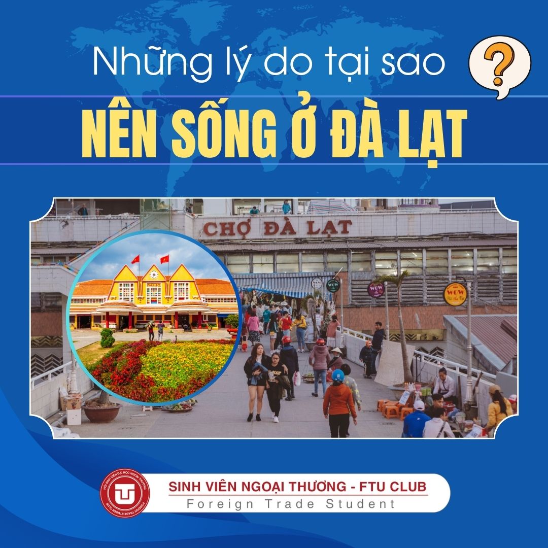 Lý Do Nên Sống Ở ĐÀ LẠT